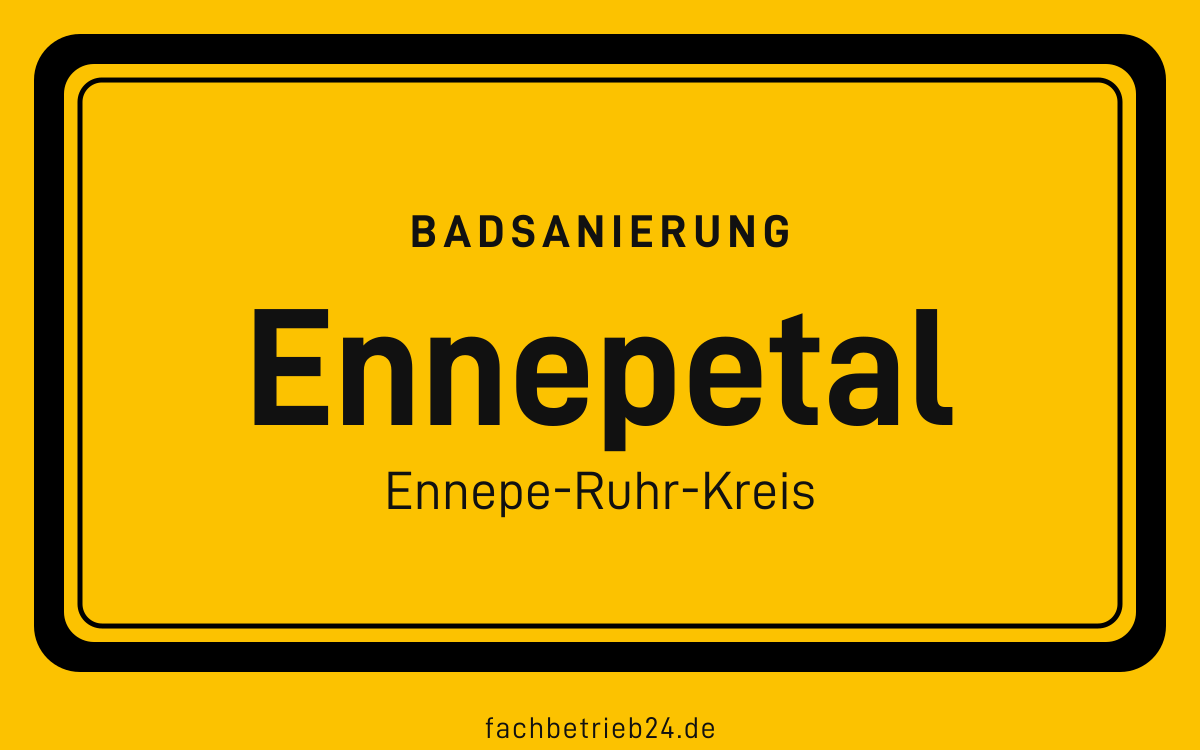 Gelbe Ortstafel Ennepetal mit der Kopfzeile Badsanierung