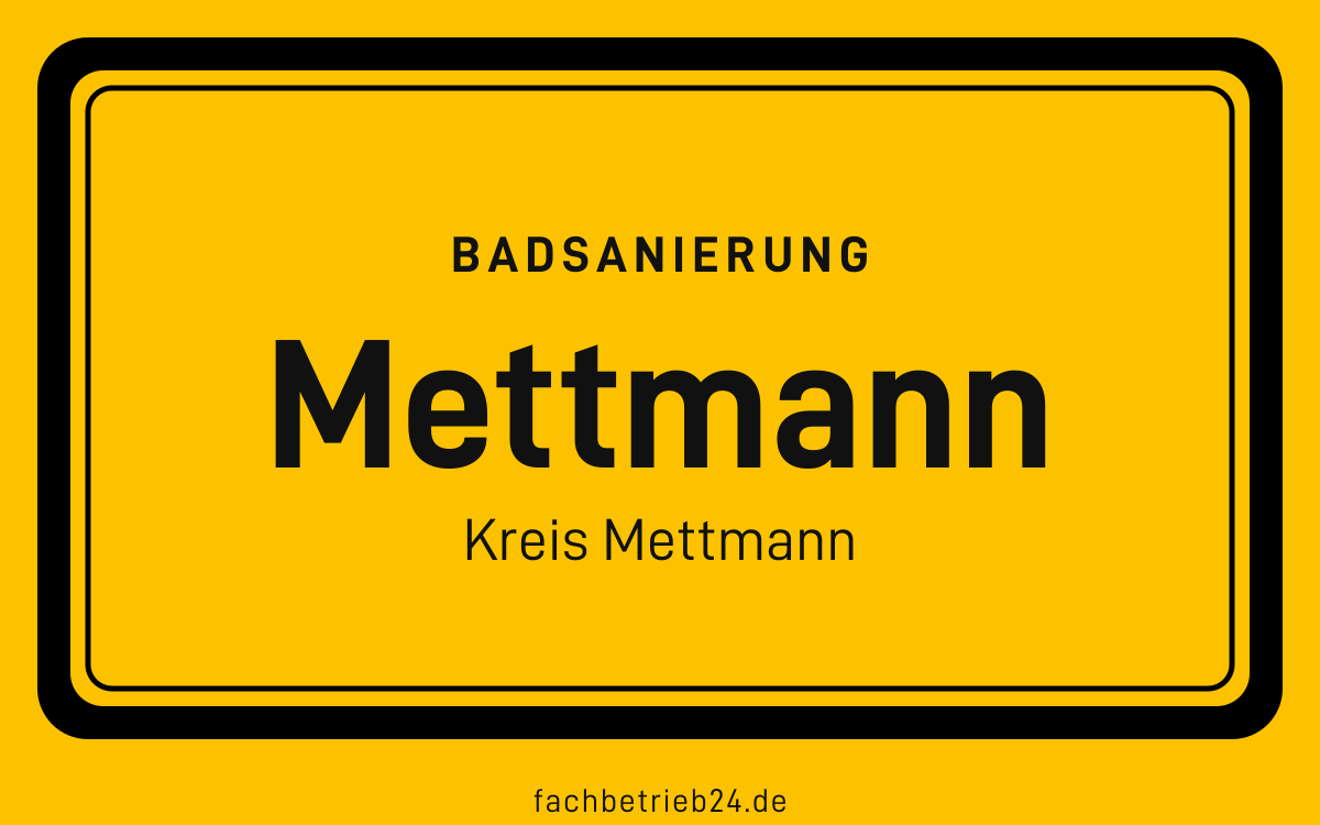 Gelbe Ortstafel Mettmann mit der Kopfzeile Badsanierung