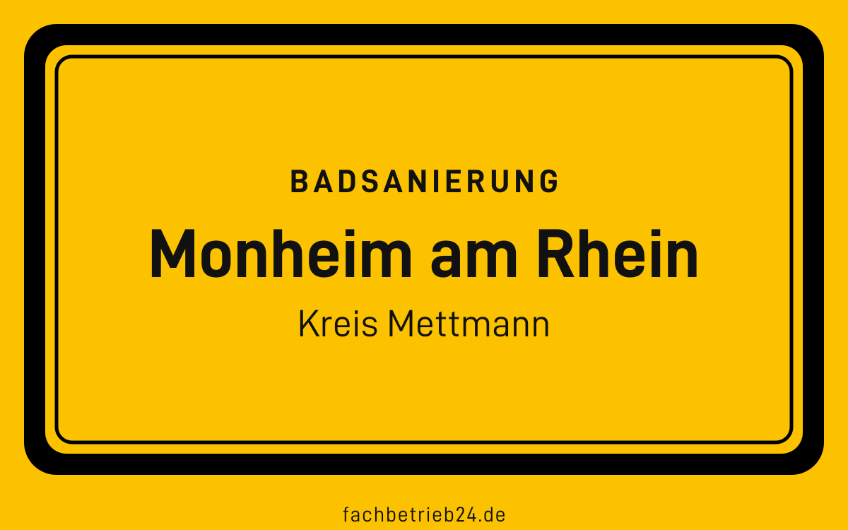 Gelbe Ortstafel Monheim am Rhein mit der Kopfzeile Badsanierung