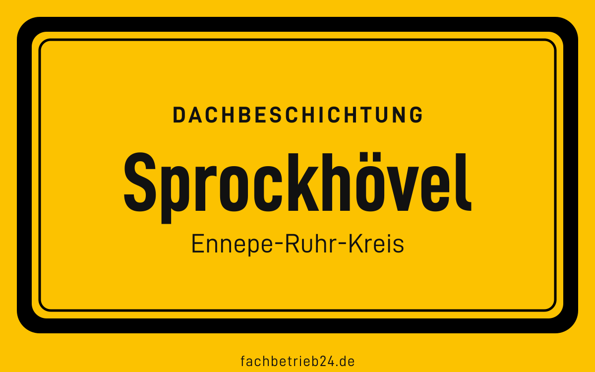 Gelbe Ortstafel Sprockhövel mit der Kopfzeile Dachbeschichtung