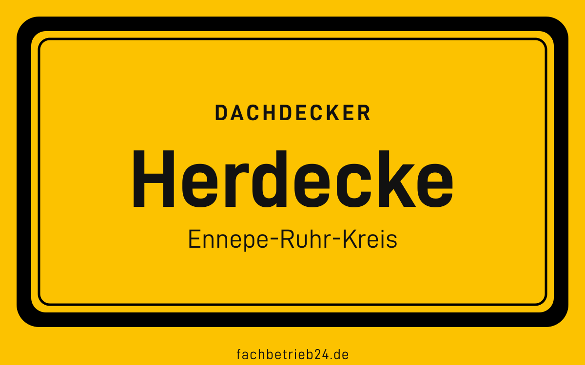 Gelbe Ortstafel Herdecke mit der Kopfzeile Dachdecker