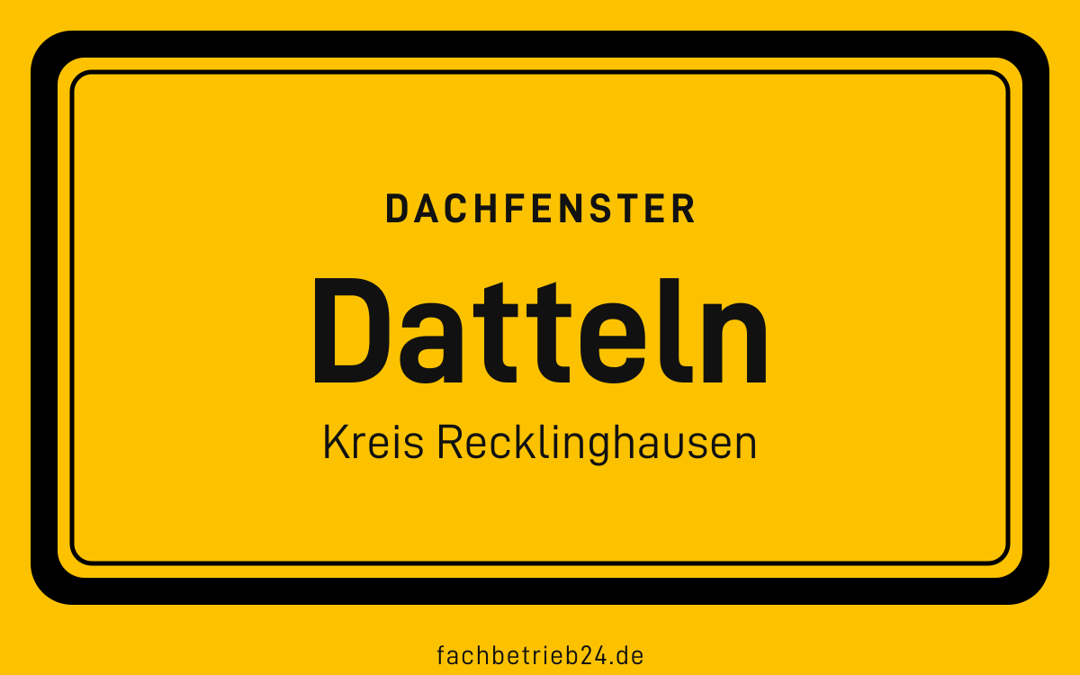 Gelbe Ortstafel Datteln mit der Kopfzeile Dachfenster