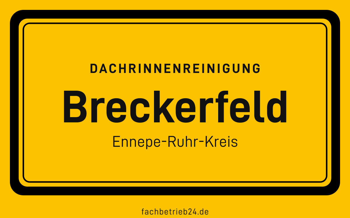 Gelbe Ortstafel Breckerfeld mit der Kopfzeile Dachrinnenreinigung, Ennepe-Ruhr-Kreis