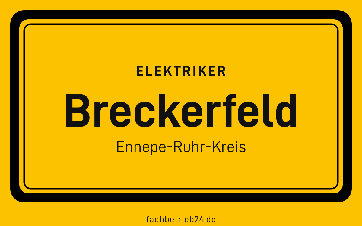 Gelbe Ortstafel Breckerfeld mit der Kopfzeile Elektriker
