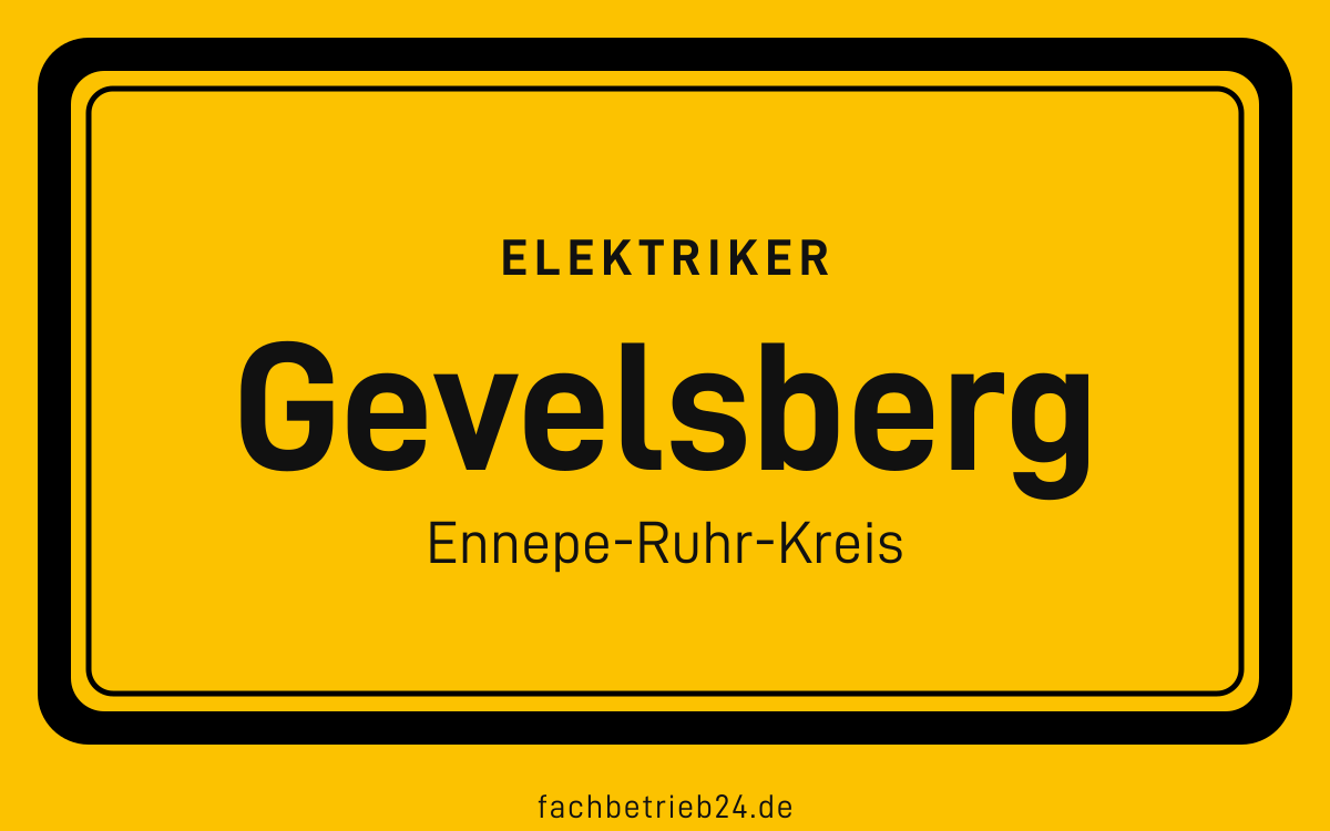 Gelbe Ortstafel Gevelsberg mit der Kopfzeile Elektriker