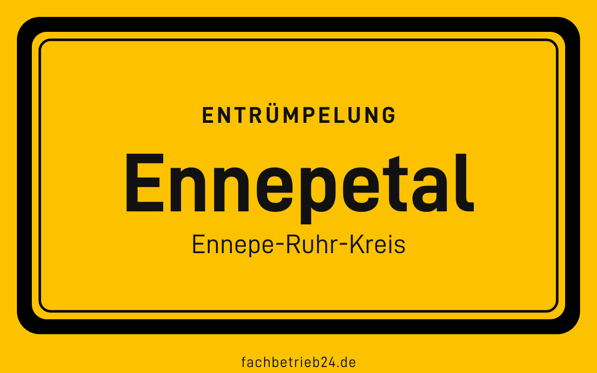 Gelbe Ortstafel Ennepetal mit der Kopfzeile Entruempelung