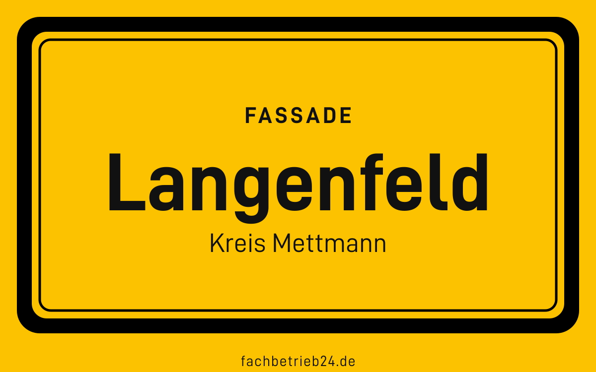 Gelbe Ortstafel Langenfeld mit der Kopfzeile Fassade