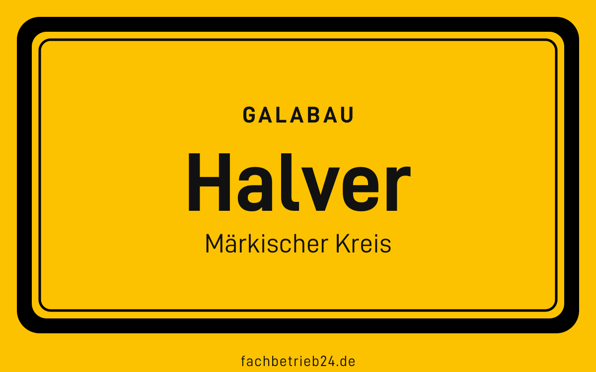 Gelbe Ortstafel Halver mit der Kopfzeile GaLaBau