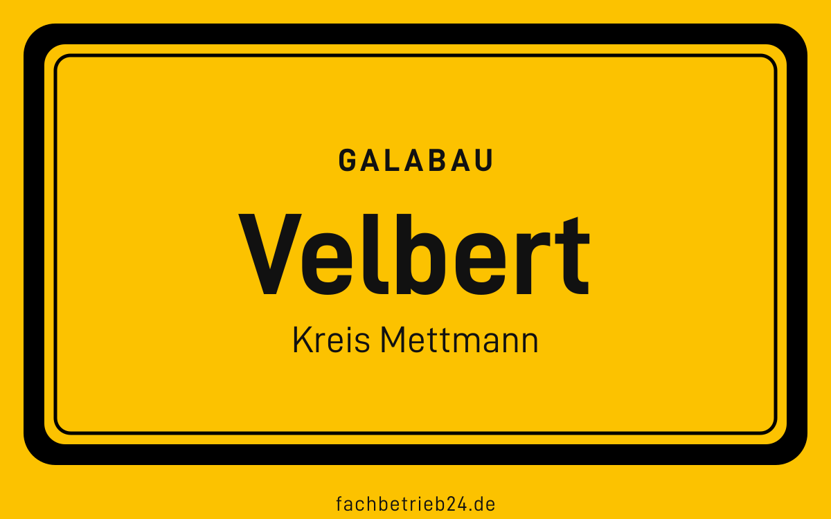 Gelbe Ortstafel Velbert mit der Kopfzeile GaLaBau