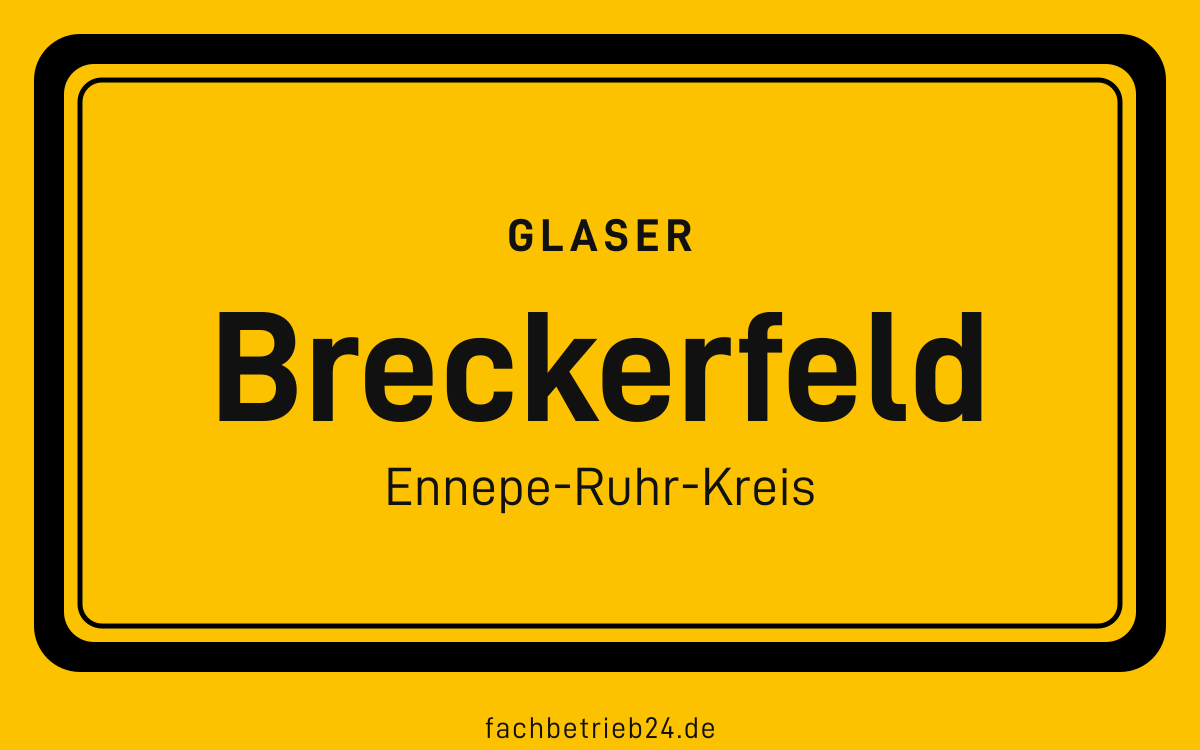 Ortsschild Breckerfeld: Glaser in Breckerfeld