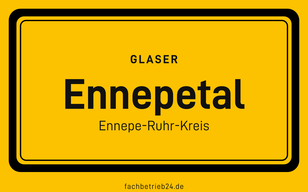 Ortsschild Ennepetal: Glaser in Ennepetal