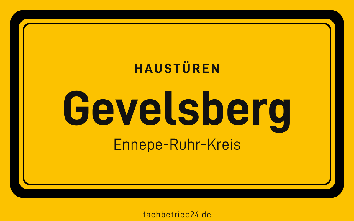 Gelbe Ortstafel Gevelsberg mit der Kopfzeile Haustüren
