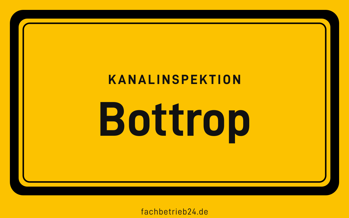 Gelbe Ortstafel Bottrop mit der Kopfzeile Kanalinspektion, kreisfreie Stadt