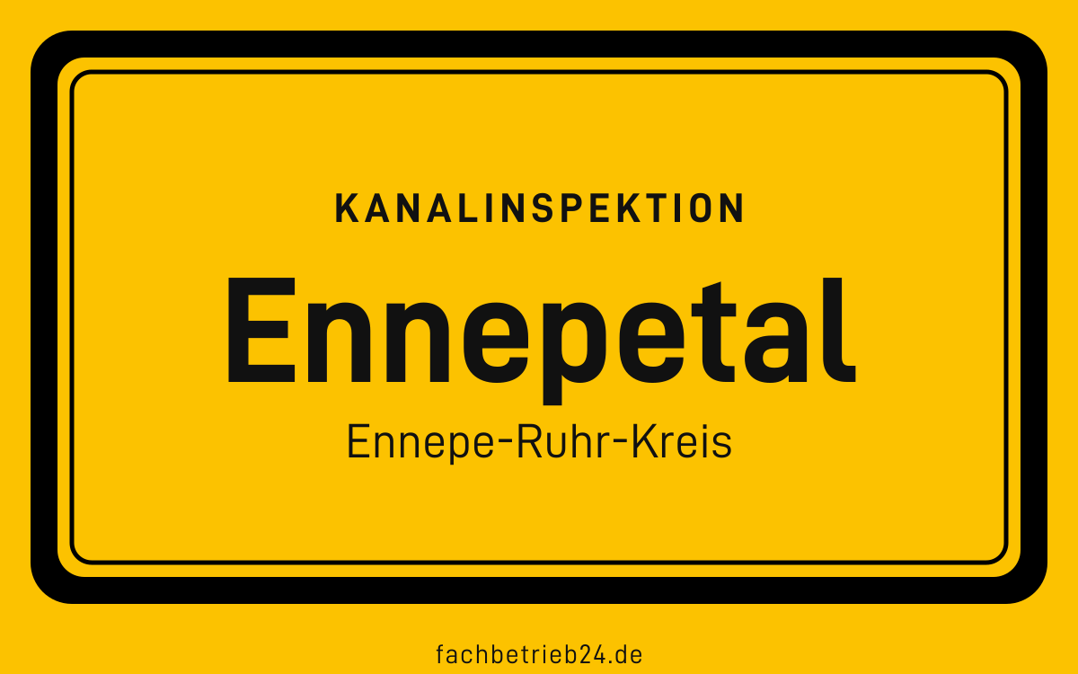 Gelbe Ortstafel Ennepetal mit der Kopfzeile Kanalinspektion und der Zeile Ennepe-Ruhr-Kreis