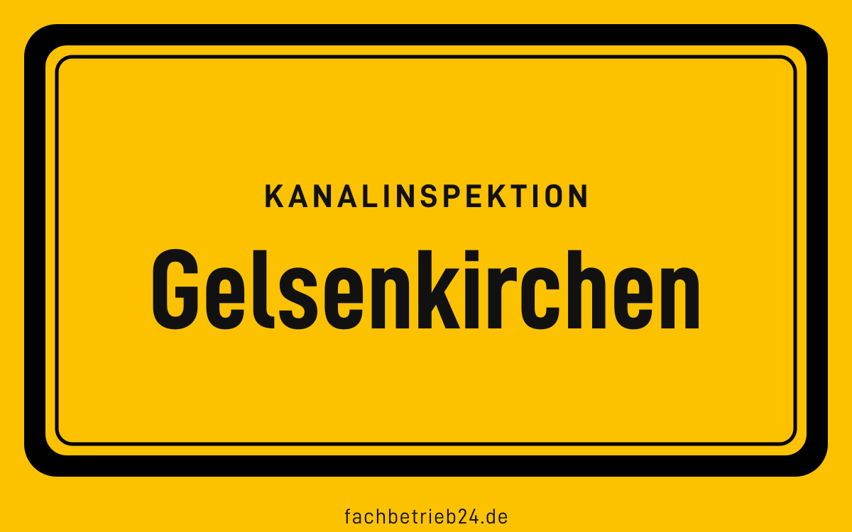 Gelbe Ortstafel Gelsenkirchen mit der Kopfzeile Kanalinspektion, kreisfreie Stadt