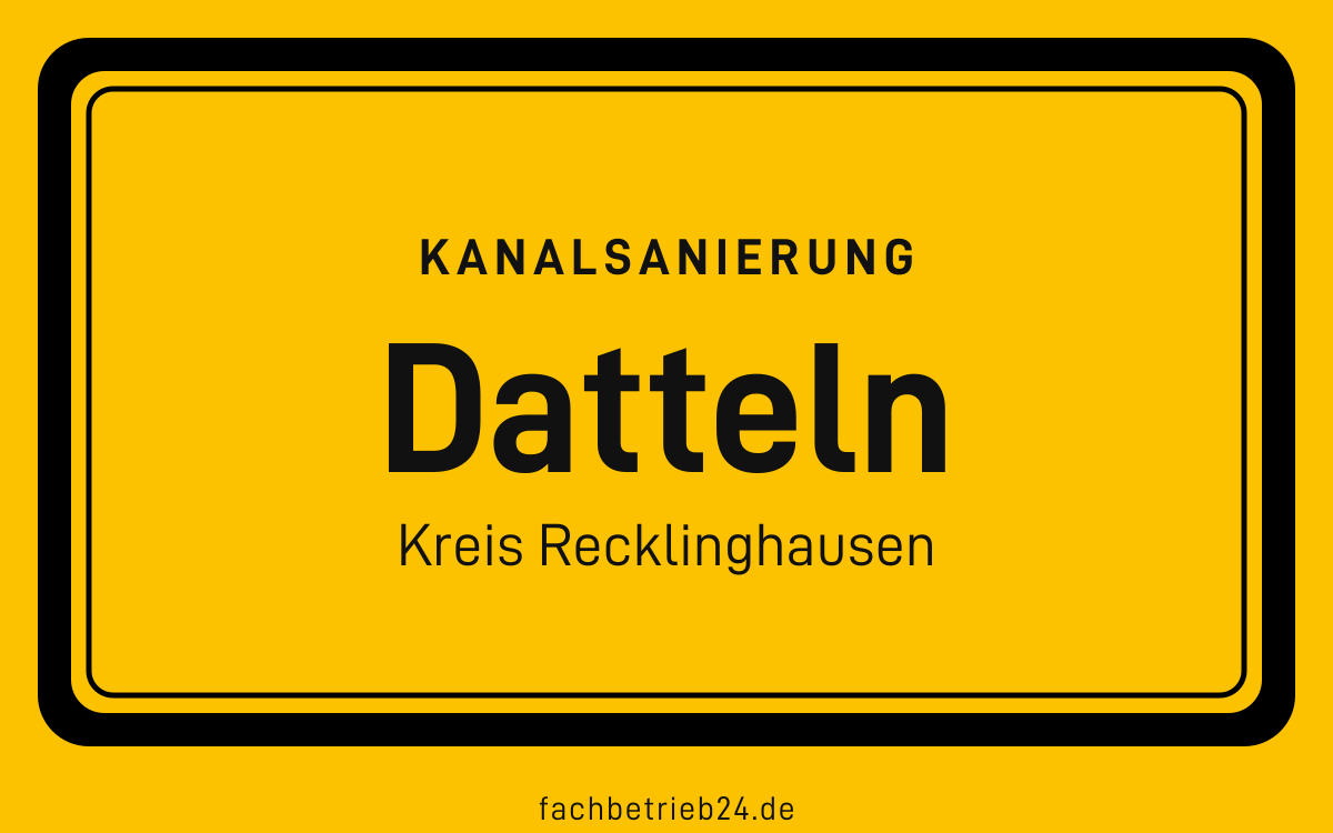 Gelbe Ortstafel Datteln mit der Kopfzeile Kanalsanierung