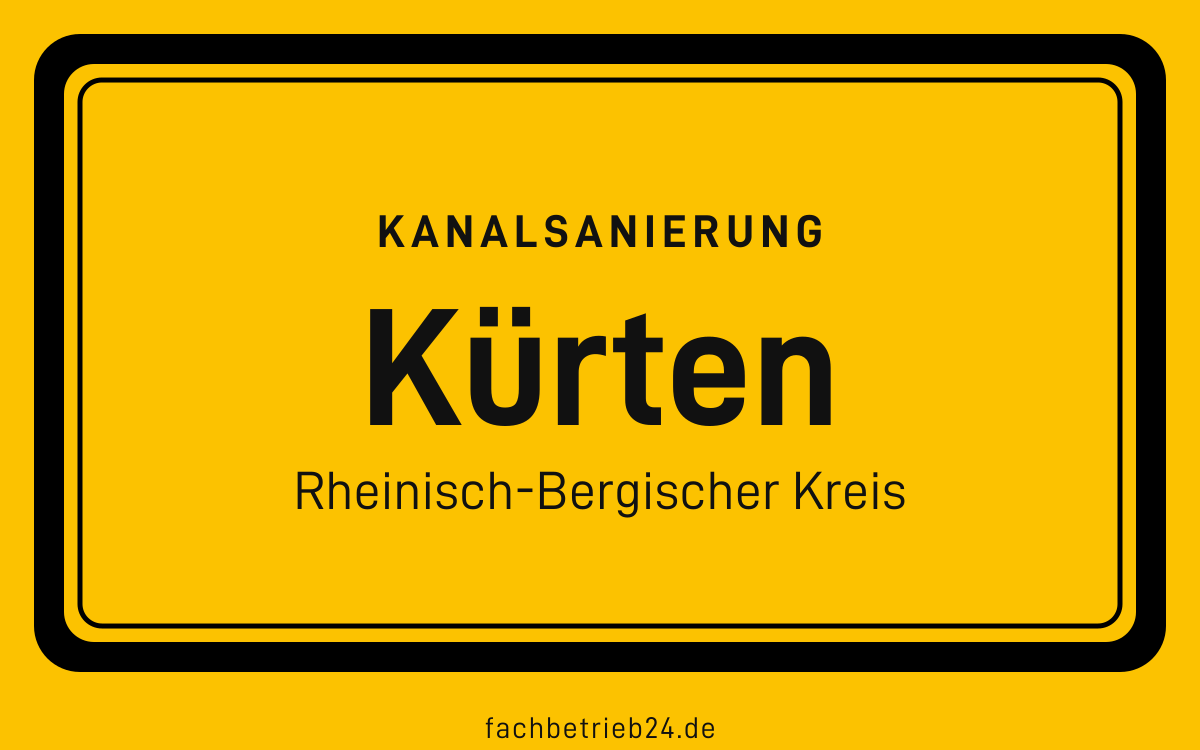 Gelbe Ortstafel Kürten mit der Kopfzeile Kanalsanierung