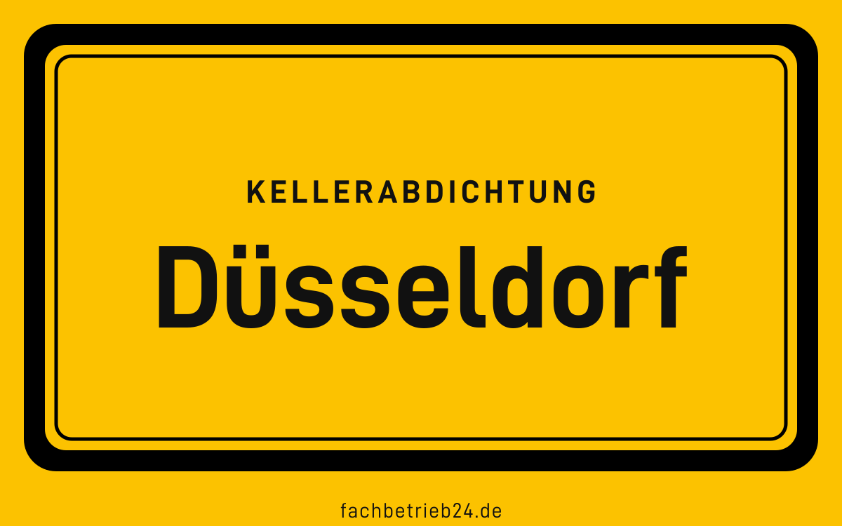 Gelbe Ortstafel Düsseldorf mit der Kopfzeile Kellerabdichtung