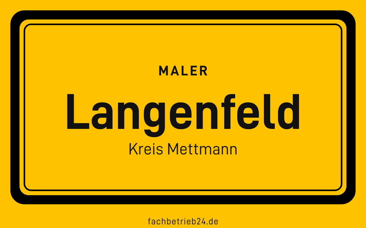 Gelbe Ortstafel Langenfeld mit der Kopfzeile Maler