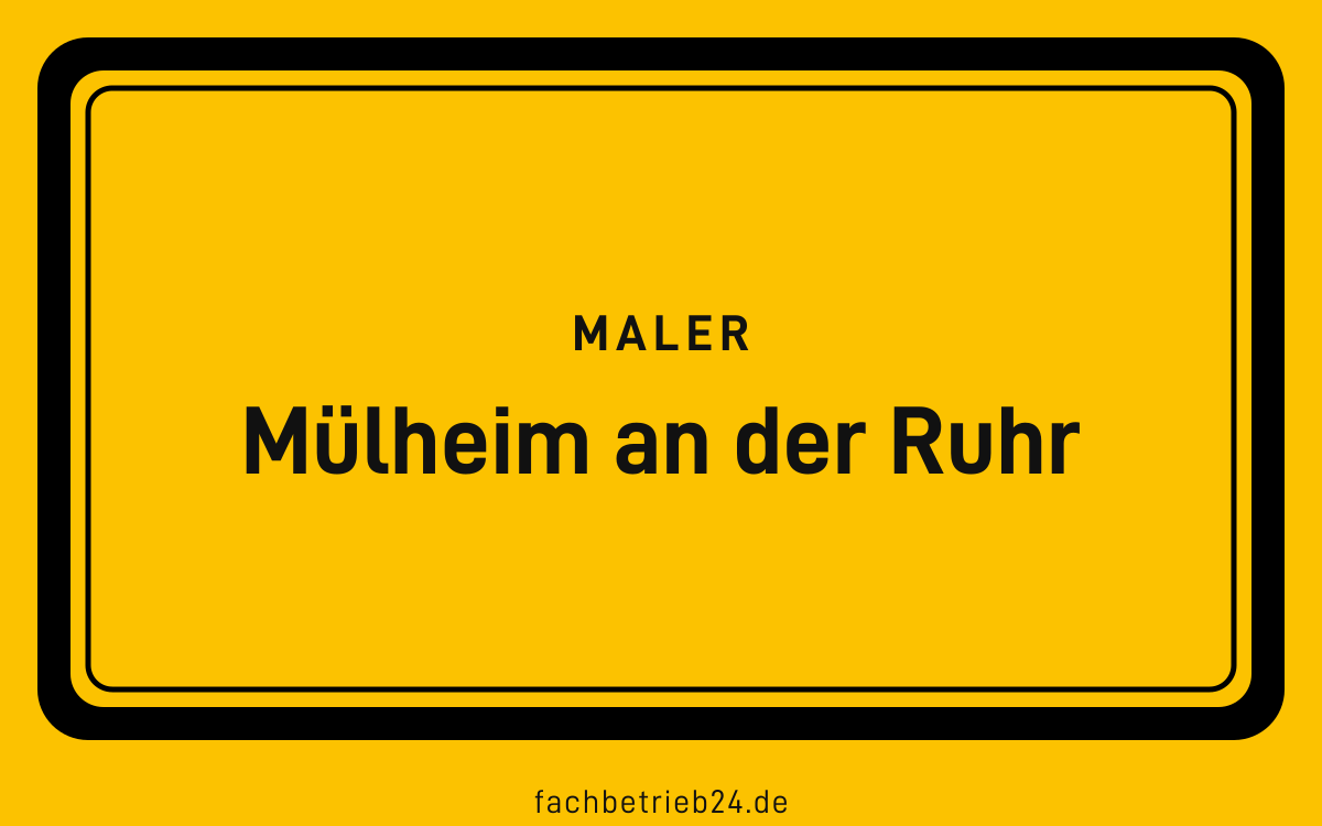 Gelbe Ortstafel Mülheim an der Ruhr mit der Kopfzeile Maler