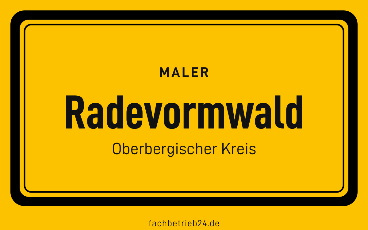 Gelbe Ortstafel Radevormwald mit der Kopfzeile Maler