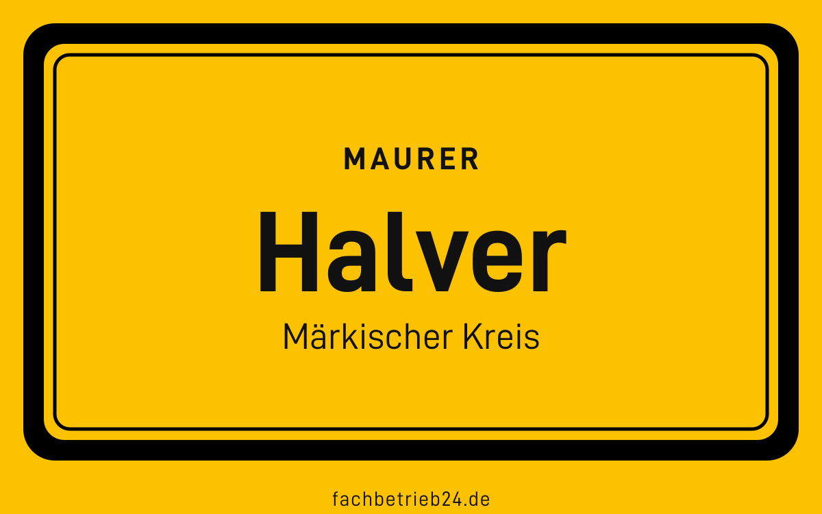 Ortsschild Halver: Maurer in Halver