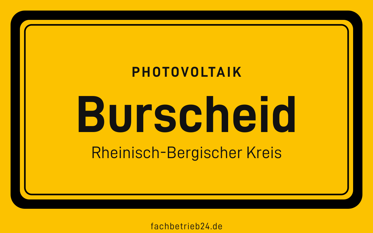Gelbe Ortstafel Burscheid mit der Kopfzeile Photovoltaik