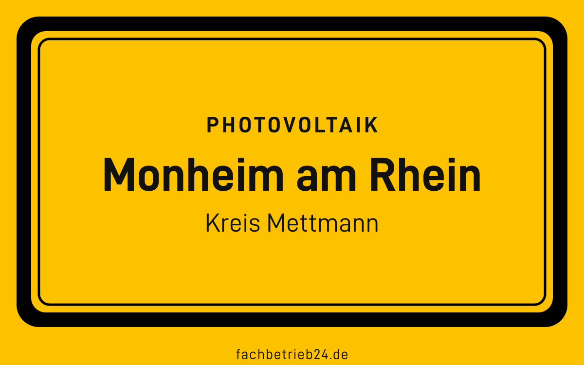 Gelbe Ortstafel Monheim am Rhein mit der Kopfzeile Photovoltaik