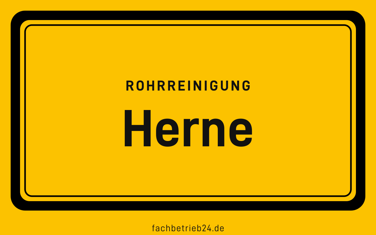 Gelbe Ortstafel Herne mit der Kopfzeile Rohrreinigung