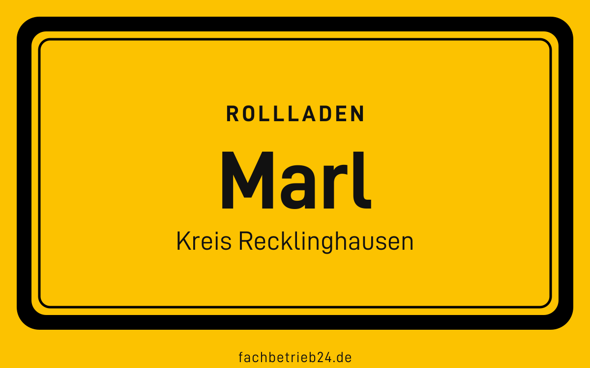 Gelbe Ortstafel Marl mit der Kopfzeile Rollladen