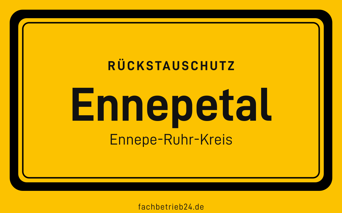 Gelbe Ortstafel Ennepetal mit der Kopfzeile Rückstauschutz