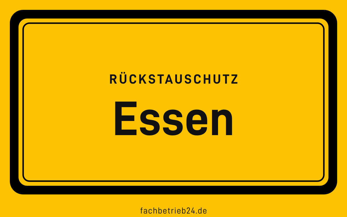 Gelbe Ortstafel Essen mit der Kopfzeile Rückstauschutz