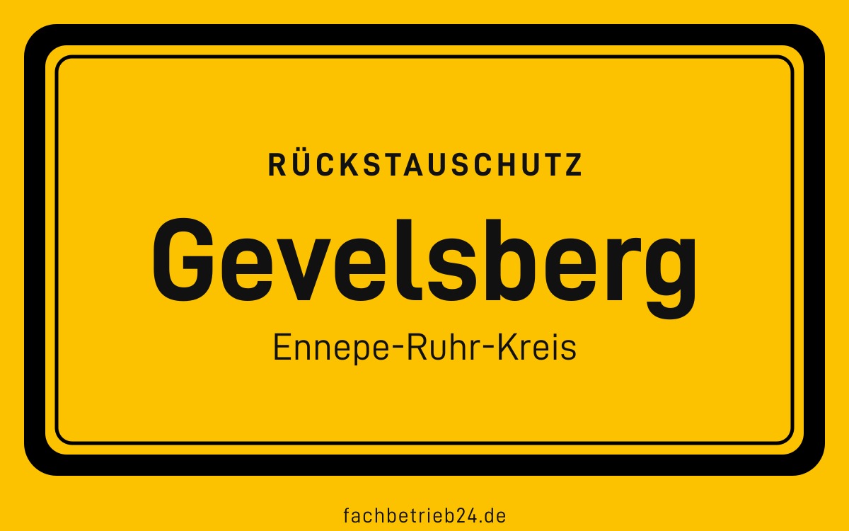 Gelbe Ortstafel Gevelsberg mit der Kopfzeile Rückstauschutz