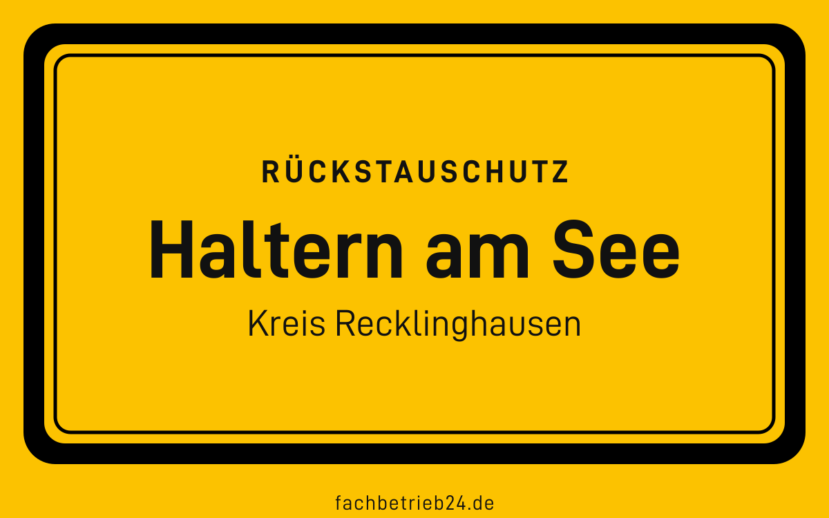 Gelbe Ortstafel Haltern am See mit der Kopfzeile Rückstauschutz