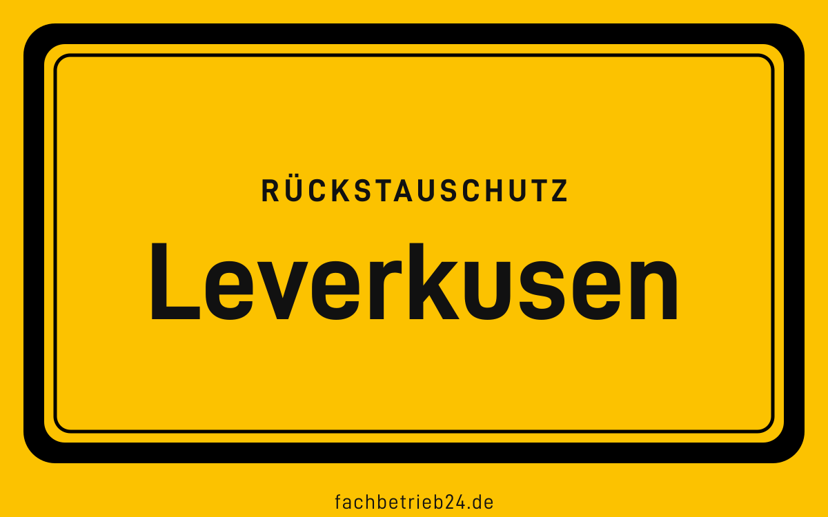 Gelbe Ortstafel Leverkusen mit der Kopfzeile Rückstauschutz