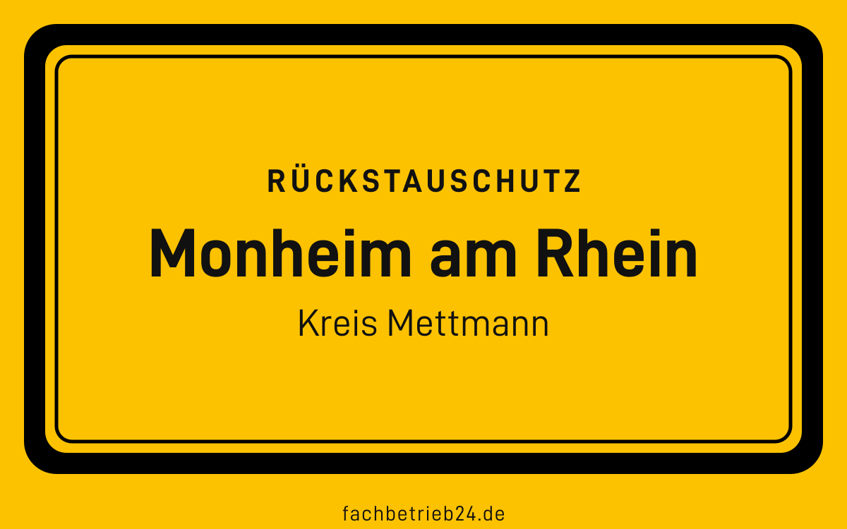 Gelbe Ortstafel Monheim am Rhein mit der Kopfzeile Rückstauschutz