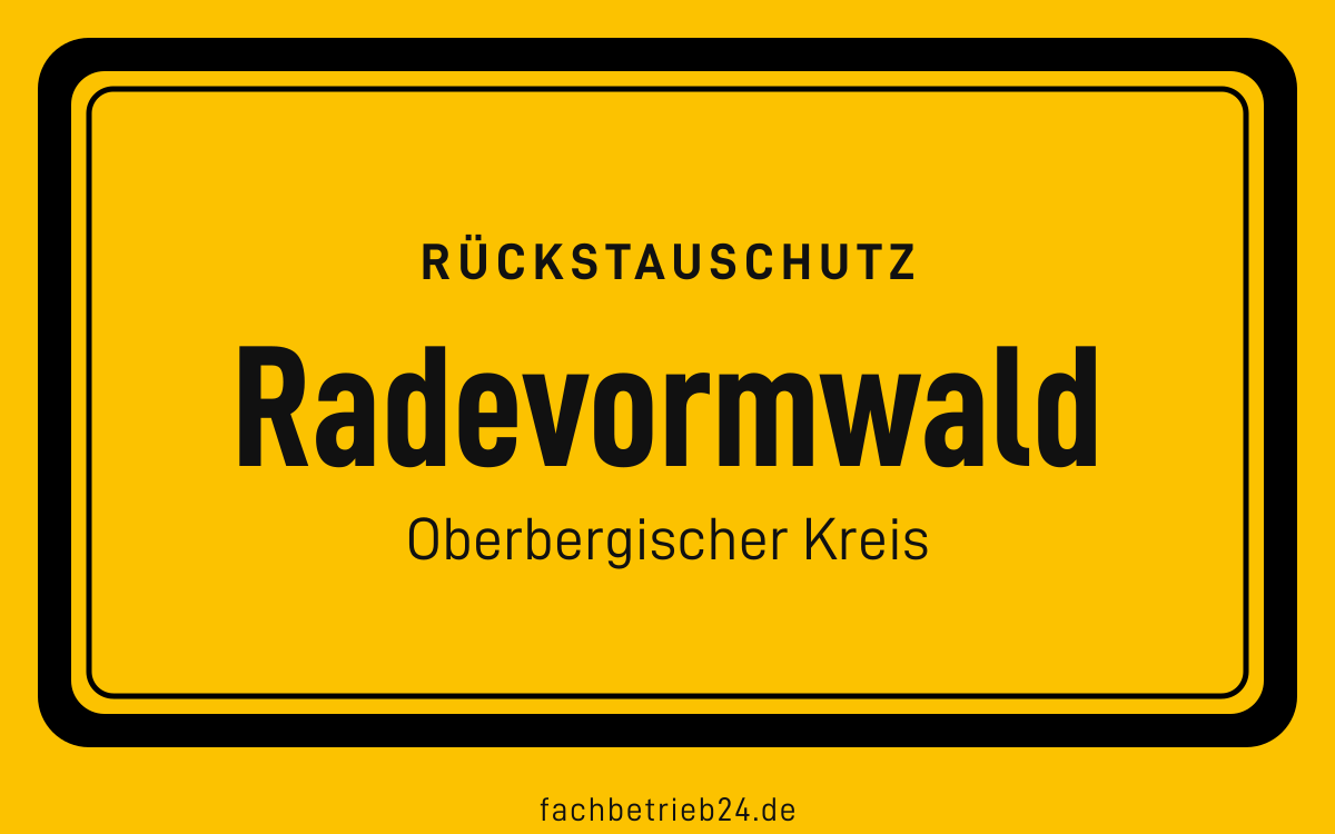 Gelbe Ortstafel Radevormwald mit der Kopfzeile Rückstauschutz