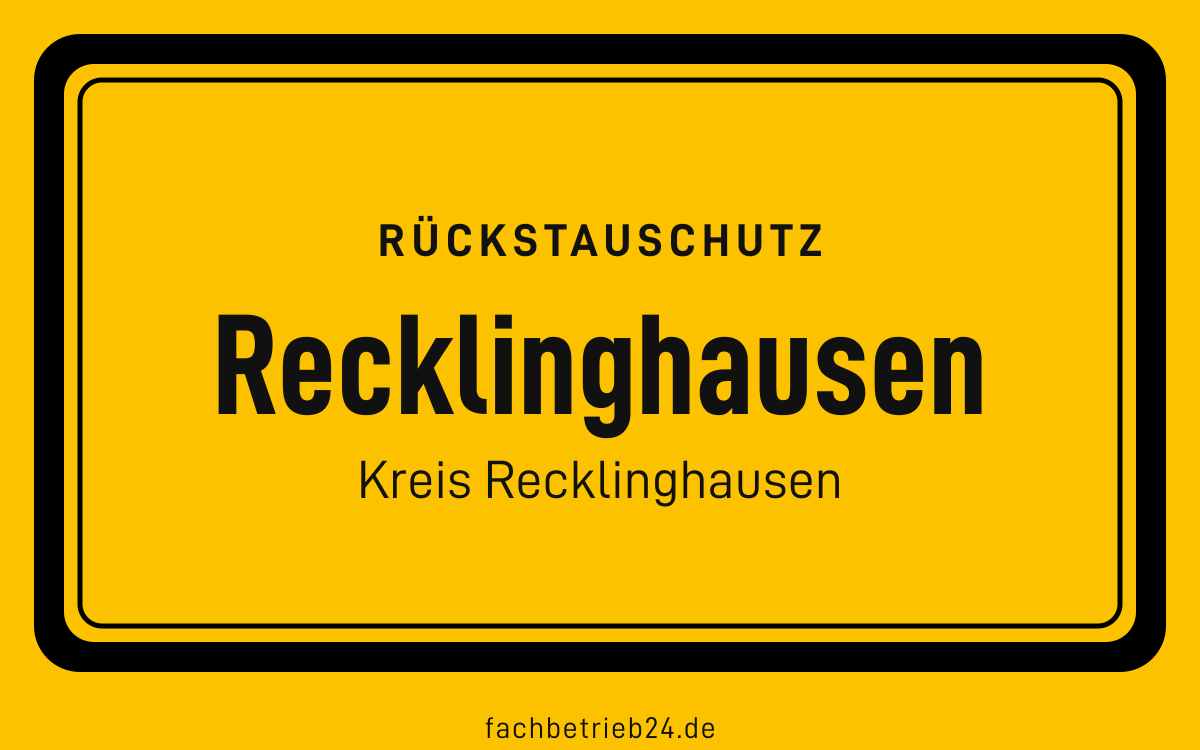 Gelbe Ortstafel Recklinghausen mit der Kopfzeile Rückstauschutz