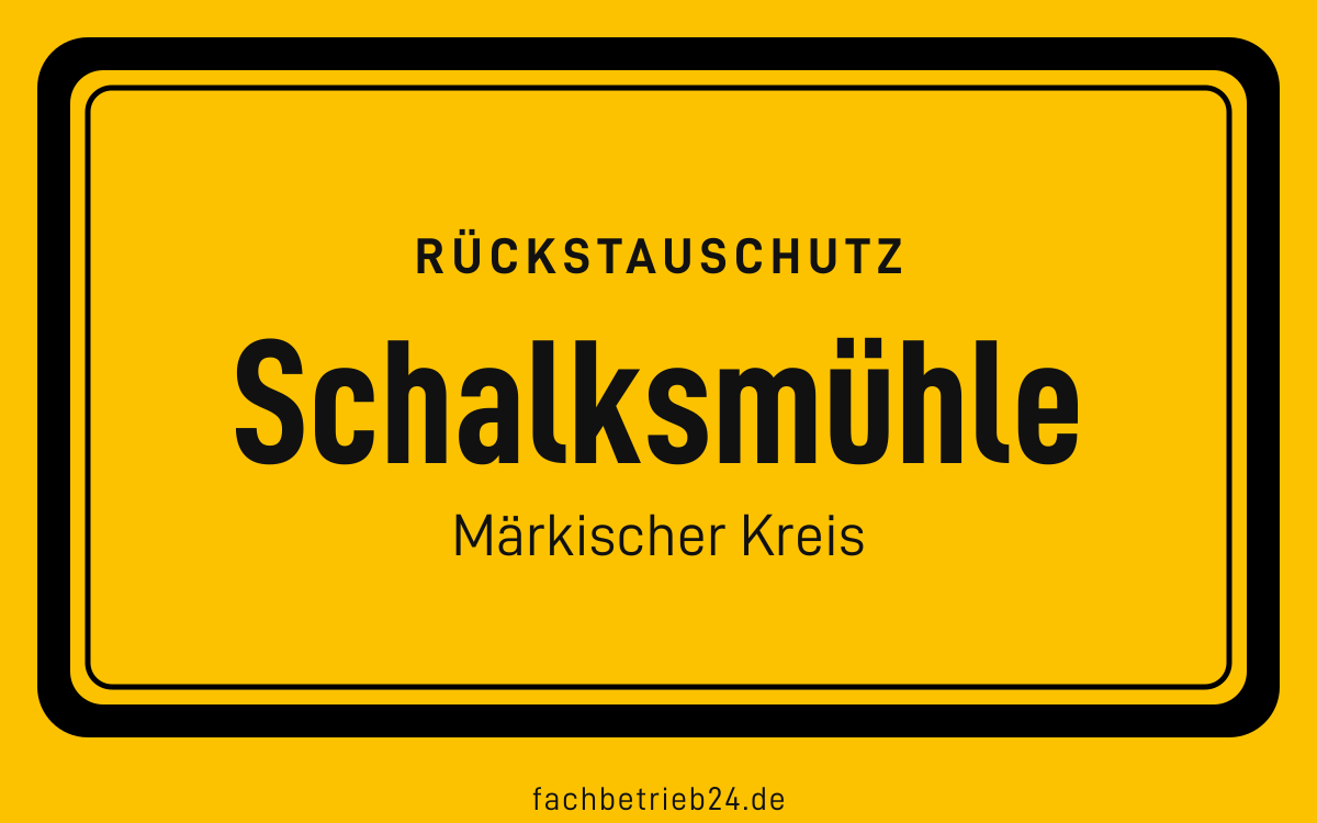 Gelbe Ortstafel Schalksmühle mit der Kopfzeile Rückstauschutz