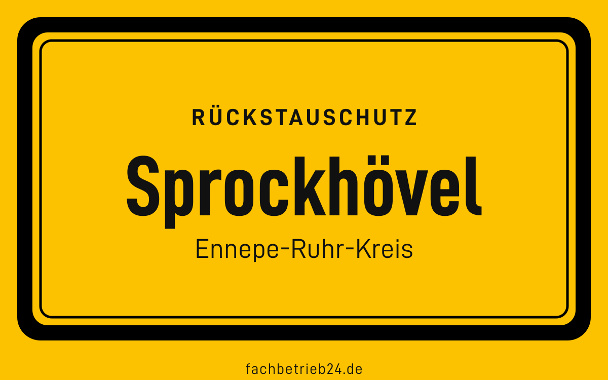 Gelbe Ortstafel Sprockhövel mit der Kopfzeile Rückstauschutz