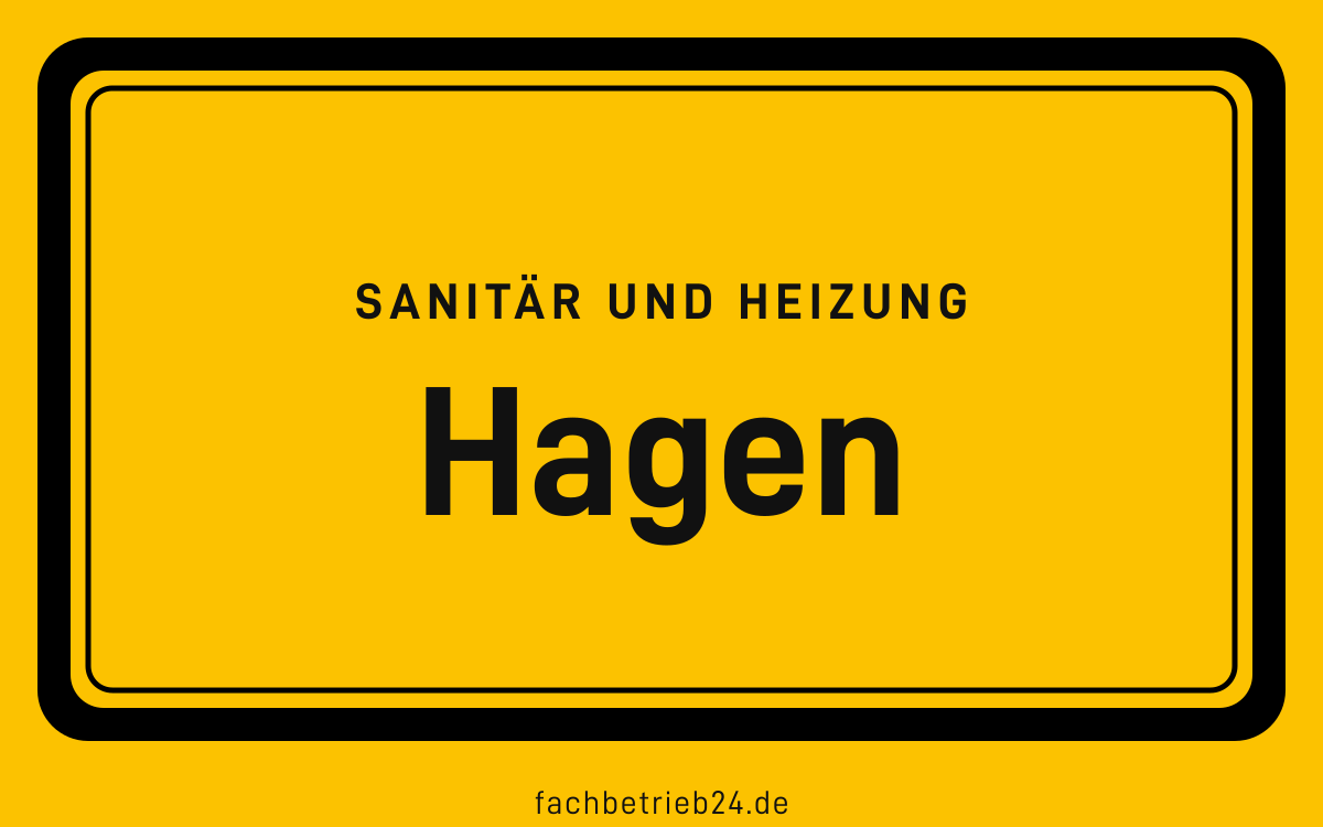 Gelbe Ortstafel Hagen mit der Kopfzeile Sanitär und Heizung