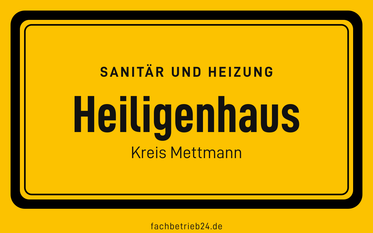 Gelbe Ortstafel Heiligenhaus mit der Kopfzeile Sanitär und Heizung