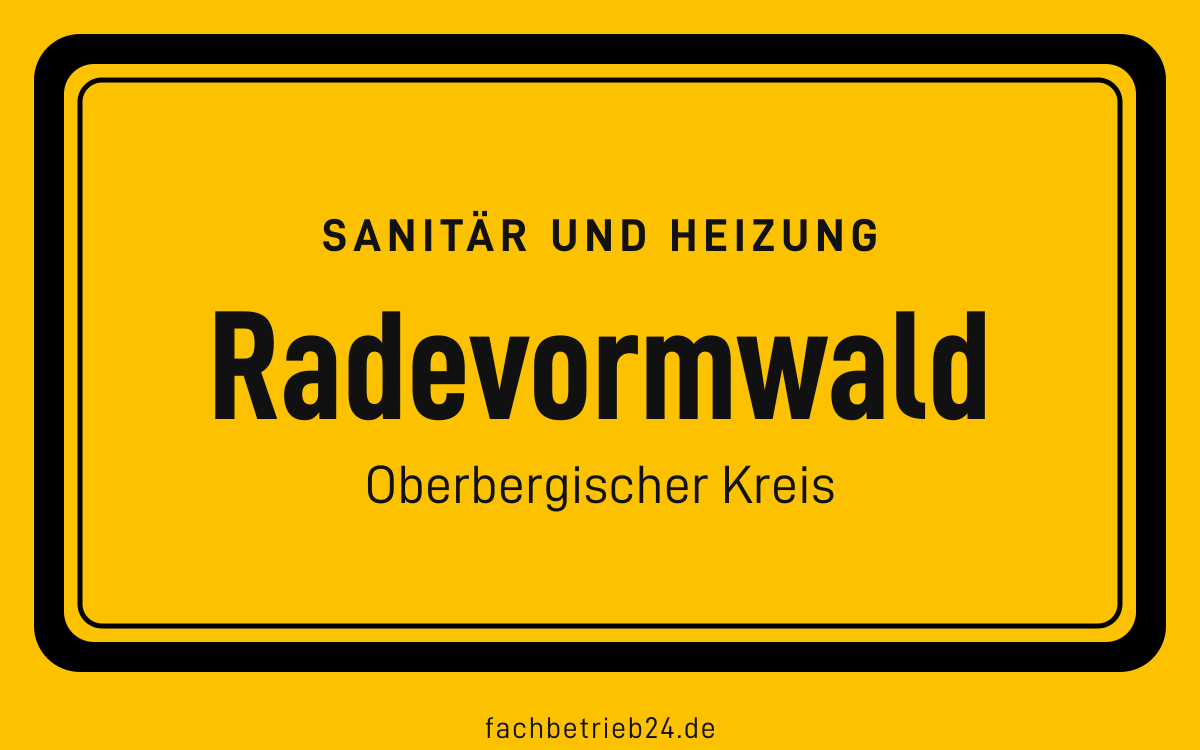 Gelbe Ortstafel Radevormwald mit der Kopfzeile Sanitär und Heizung