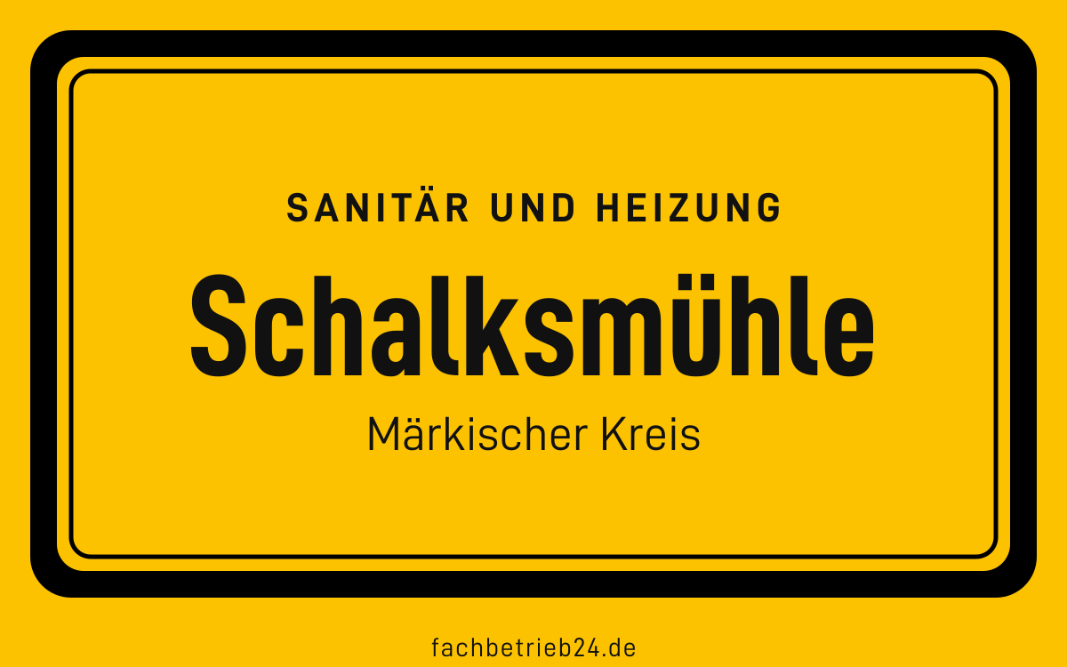 Gelbe Ortstafel Schalksmühle mit der Kopfzeile Sanitär und Heizung