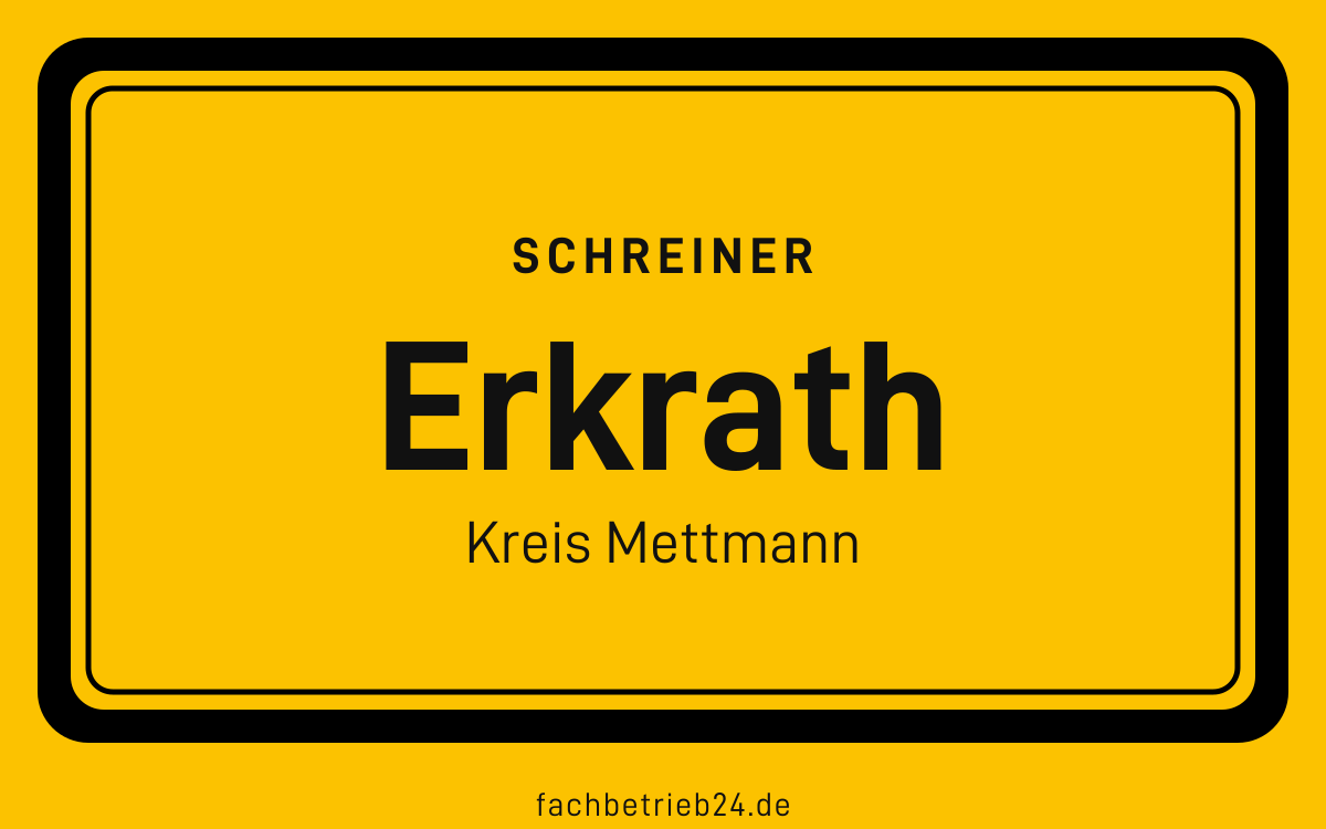 Gelbe Ortstafel Erkrath mit der Kopfzeile Schreiner