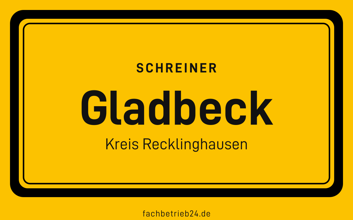 Gelbe Ortstafel Gladbeck mit der Kopfzeile Schreiner