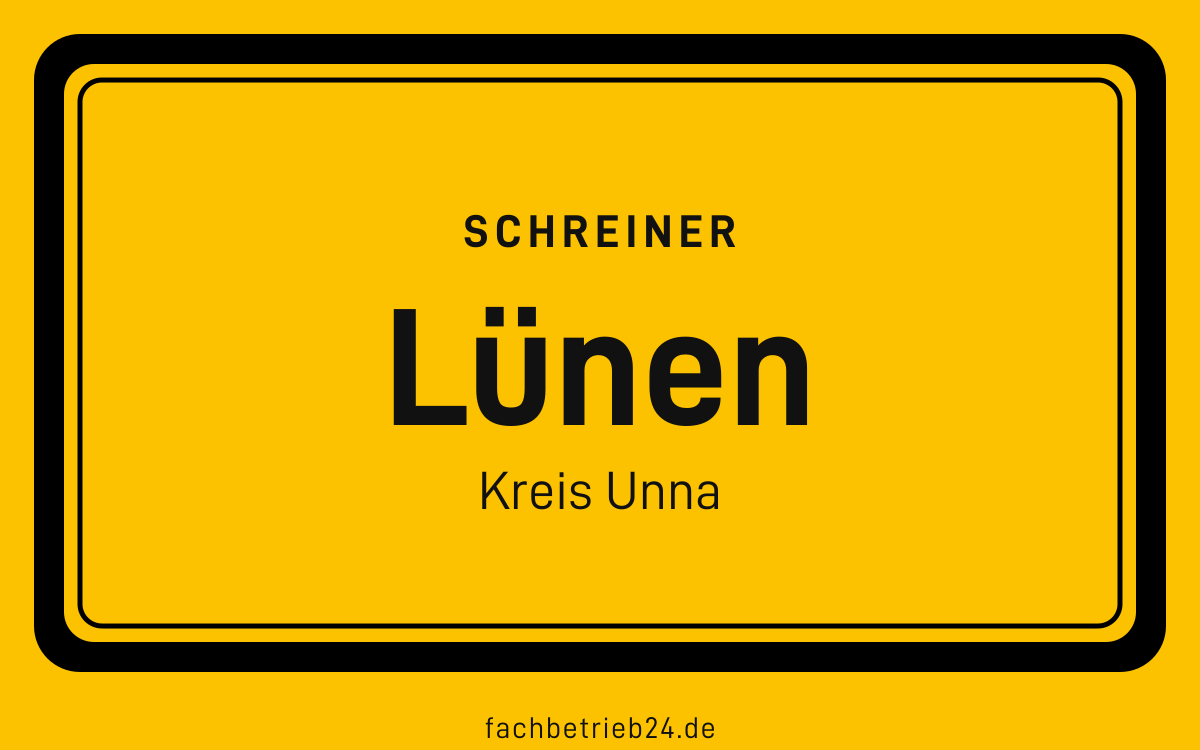 Gelbe Ortstafel Lünen mit der Kopfzeile Schreiner