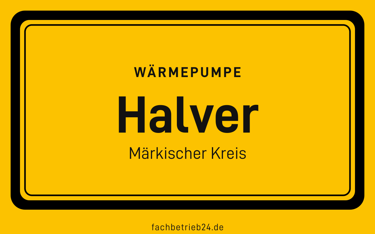 Gelbe Ortstafel Halver mit der Kopfzeile Wärmepumpe