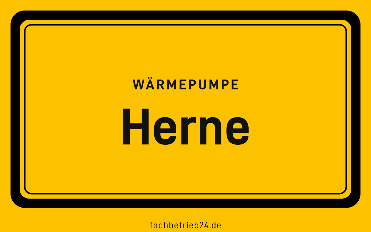 Gelbe Ortstafel Herne mit der Kopfzeile Wärmepumpe