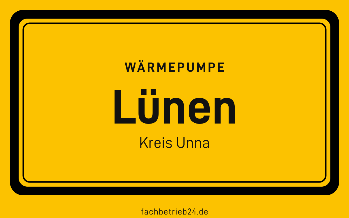 Gelbe Ortstafel Lünen mit der Kopfzeile Wärmepumpe